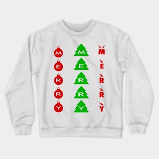 MERRY MERRY MERRY Crewneck Sweatshirt